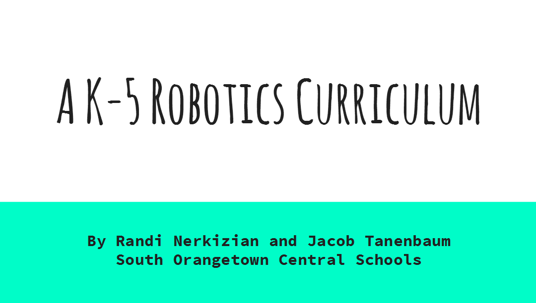 K-5 Robotics Curriculum Presentation