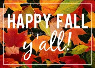 Happy Fall Y’All!